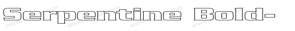 Serpentine Bold字体转换